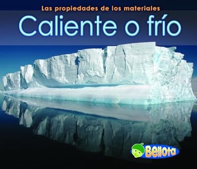 Caliente o frío (Hot or Cold) (Bellota) (Spanish Edition)