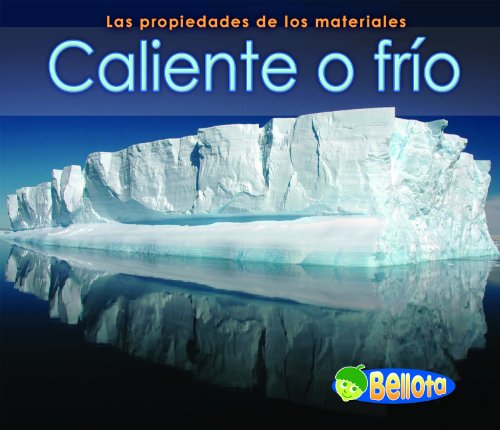 Caliente o frío (Hot or Cold) (Bellota) (Spanish Edition) by Charlotte Guillain