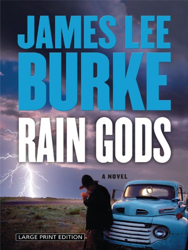 Rain Gods by James Lee Burke