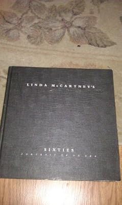 Linda McCartney's Sixties: Portrait of an Era