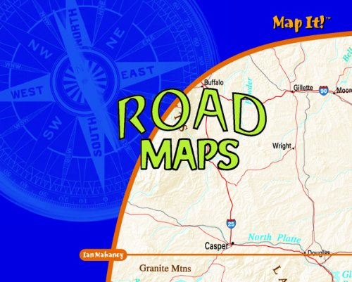 Reading road maps by Ian F Mahaney