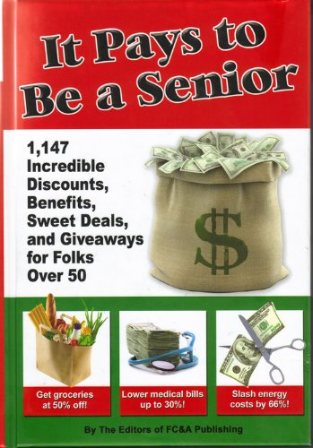 It Pays to Be a Senior by Staff