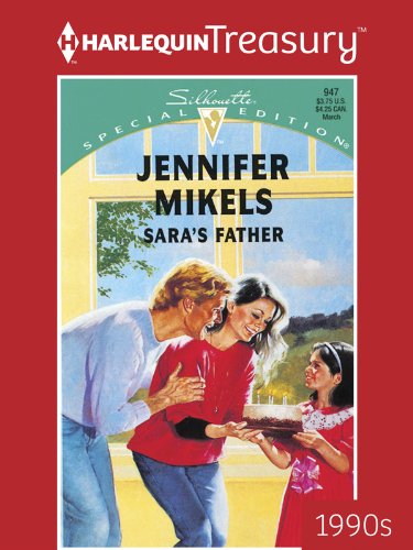 SARA'S FATHER by Jennifer Mikels