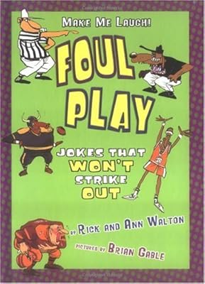 Foul Play: Jokes That Won't Strike Out