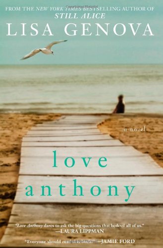 Love Anthony by Lisa Genova