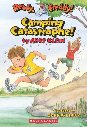 Camping Catastrophe! by Abby Klein