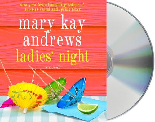 Ladies' Night by Mary Kay Andrews