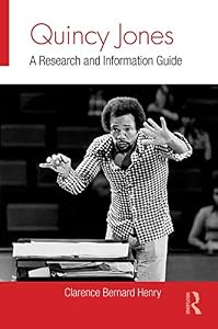 Quincy Jones: A Research and Information Guide