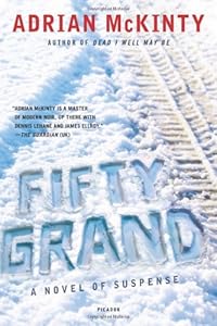 Fifty Grand: A Novel of Suspense