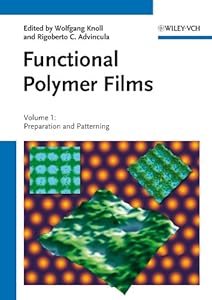 Functional Polymer Films, 2 Volume Set by Wolfgang Knoll