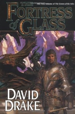 The Fortress of Glass: The First Volume of 'The Crown of the Isles'