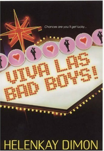 Viva Las Bad Boys! by HelenKay Dimon