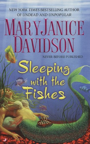 Sleeping with the fishes by MaryJanice Davidson