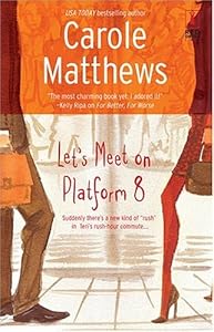 Let's Meet on Platform 8 (Red Dress Ink Novels)
