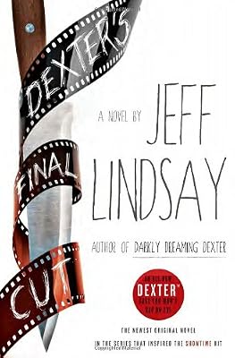 Dexter's Final Cut: A Novel