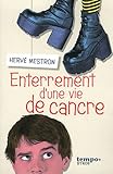 Enterrement d\'une vie de cancre par Hervé Mestron