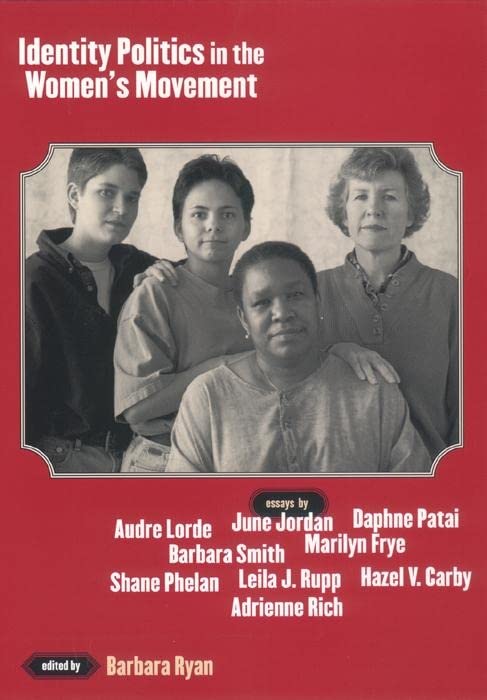 Identity Politics in the Women's Movement by Barbara Ryan