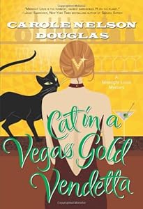 Cat in a Vegas Gold Vendetta: A Midnight Louie Mystery