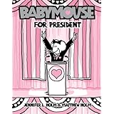 Babymouse for President