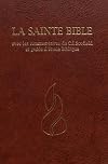 French Scofield Study Bible / La Sainte Bible avec les commentaires de C.I.Scofield et guide d'etude biblique / Chaine de references / Concordance / Atlas Biblique / Louis Segond 1979