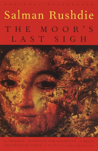 The Moor's Last Sigh by Salman Rushdie