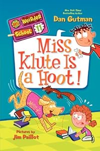 My Weirder School #11: Miss Klute Is a Hoot!