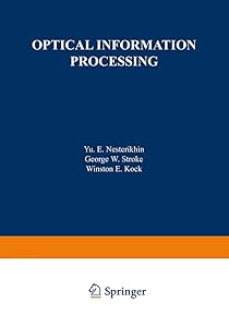 Optical Information Processing by Yu E. Nesterikhin