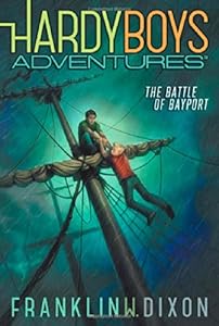 The Battle of Bayport by Franklin W. Dixon