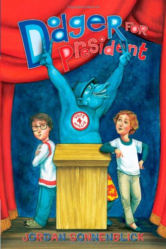 Dodger for President by Jordan Sonnenblick