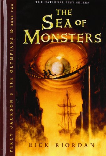 The Sea of Monsters (Percy Jackson and the Olympians, Book 2) by Rick Riordan