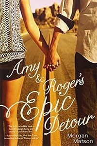 Amy &amp; Roger's Epic Detour