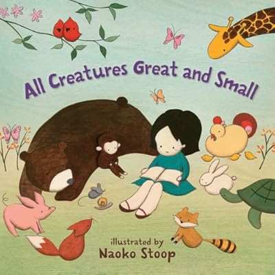All Creatures Great and Small