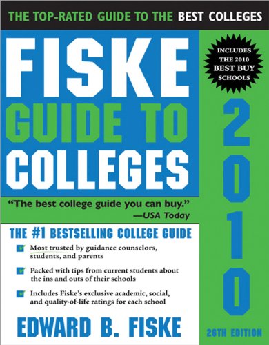 Fiske Guide to Colleges 2010 by Edward Fiske