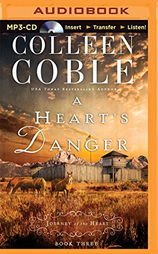 A Heart's Danger by Colleen Coble