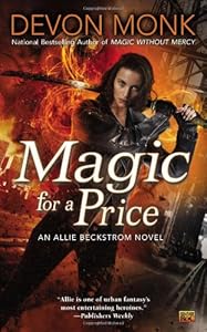 Magic for a Price: An Allie Beckstrom Novel