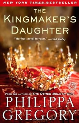 The Kingmaker's Daughter