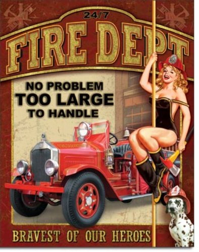 

Fire Dept - No Problem Metal Tin Sign 16" X 12.5"