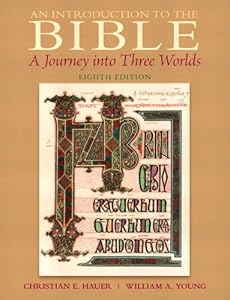 Introduction to the Bible, An (Mysearchlab) by Christian E. Hauer