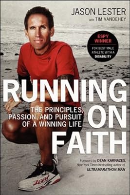 Running on Faith: The Principles, Passion, and Pursuit of a Winning Life