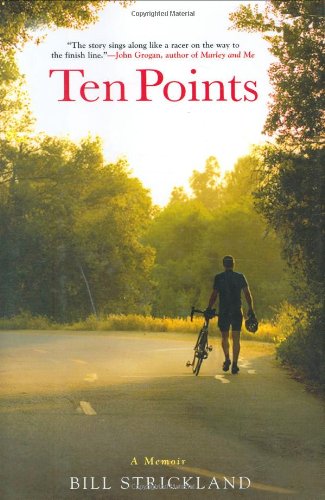Ten Points by Bill Strickland
