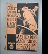 The Latest of the World's Best Magic. Max Holden's Magic Shops. New York City, Boston, Philadelphia. Catalog No. 10