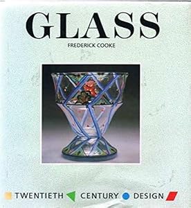 Glass (Twentieth century design) by Frederick Cooke