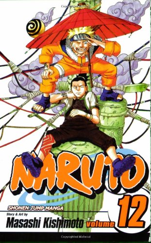 Naruto, Vol. 12: The Great Flight by Masashi Kishimoto