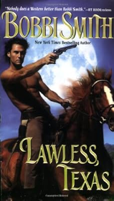 Lawless, Texas (Leisure Historical Romance)