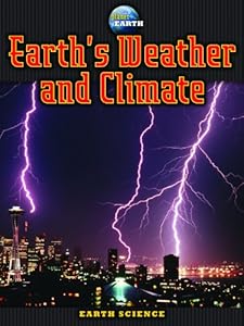 Earth's Weather and Climate (Planet Earth)