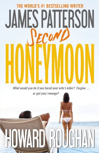 Second Honeymoon by James Patterson