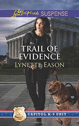 Trail of Evidence by Lynette Eason