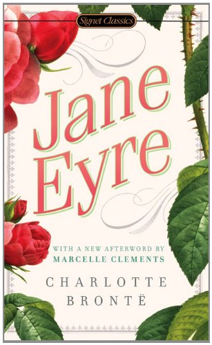 Jane Eyre (Signet Classics) by Charlotte Bronte