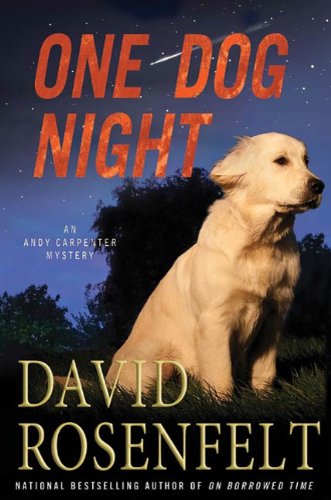 One Dog Night by David Rosenfelt