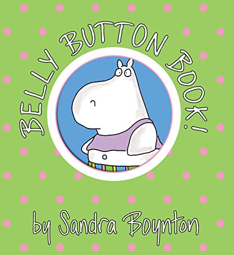 Belly Button Book! by Sandra Boynton